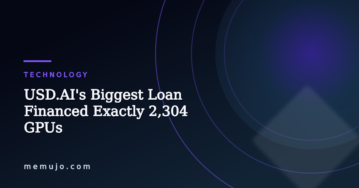 USD.AI's Biggest Loan Financed Exactly 2,304 GPUs